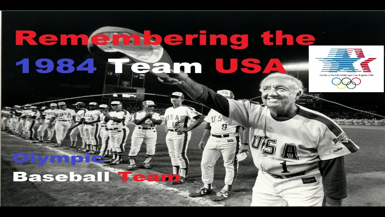 Remembering The 1984 Team Usa Baseball Olympic Team Youtube