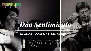 Video thumbnail of "Dúo Sentimiento🎧PALOMA YUNGUEÑA💿Álbum 10 Años...con más sentimiento (AUDIO HQ)"