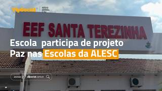 Escola de Tijucas participa de projeto Paz nas Escolas da ALESC