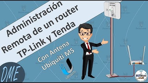 Administración remota de un router tplink y tenda con antena ubiquiti👍