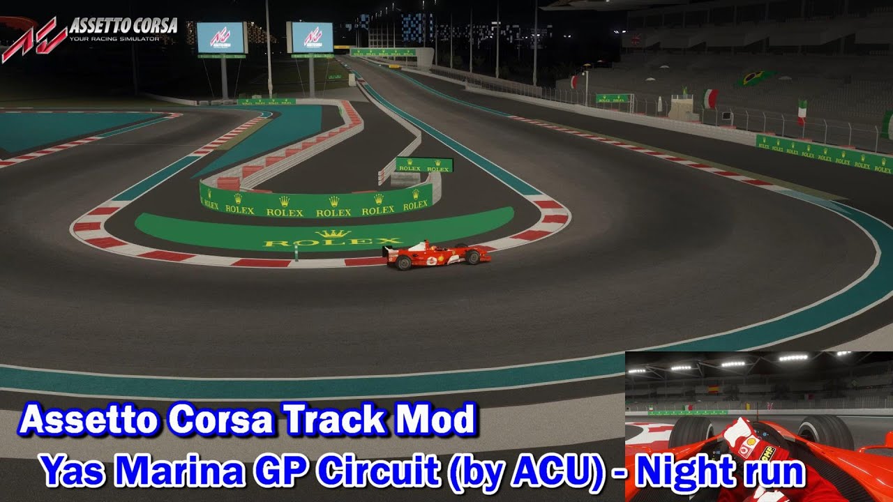 Assetto Corsa Track Mods #168 - Yas Marina (ACU) Rework, Night run
