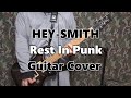 Rest In Punk-HEY-SMITH Guitar-Cover