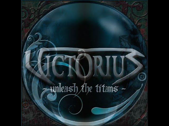 Victorius - Unleash The Titans