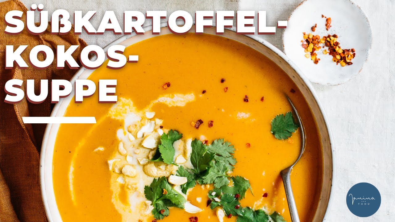 Süßkartoffel-Kokos-Suppe - YouTube