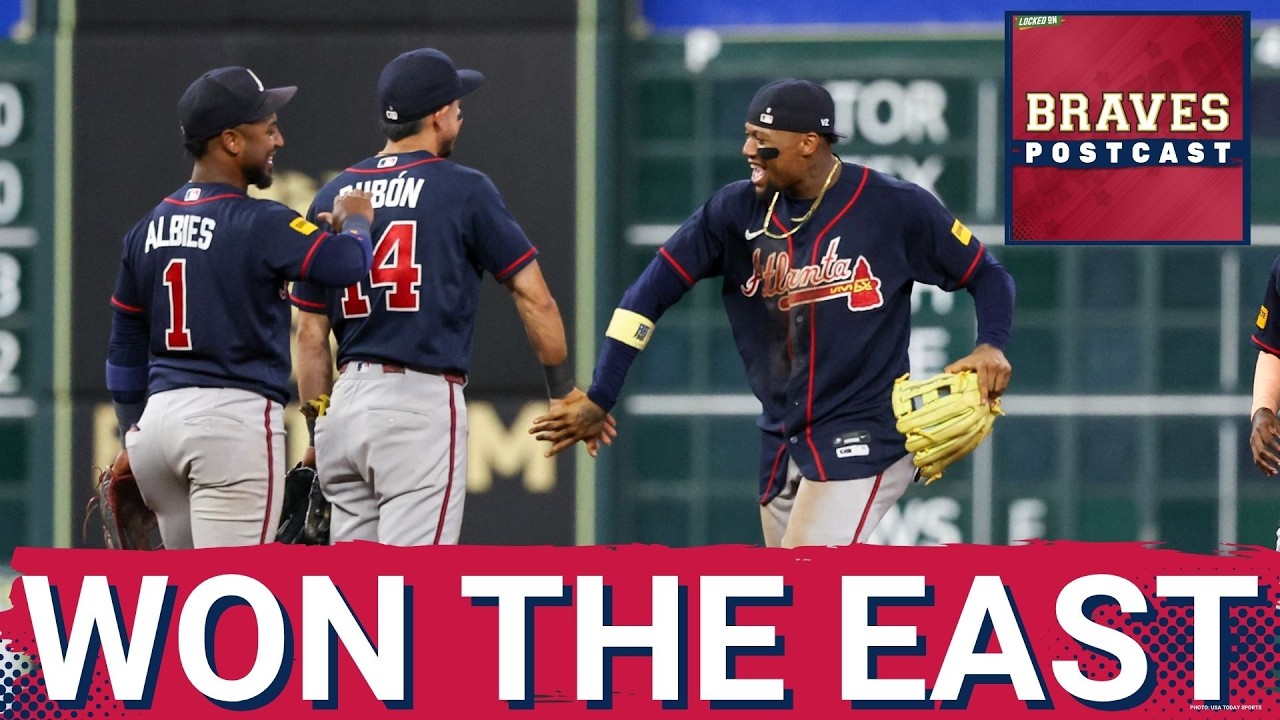 BRAVES POSTCAST: The Atlanta Braves WIN THE NL East crown w/ Sunday victory vs Astros LIVE REACTION