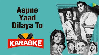 Aapne Yaad Dilaya To - Karaoke With Lyrics | Lata Mangeshkar | Mohammed Rafi | Hindi Song Karaoke