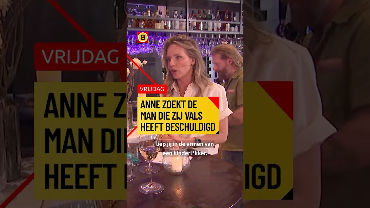 Anne zoekt man die ze als kind onterecht aanwees als kinderlokker | #eindhoven