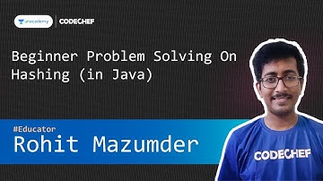 [Unacademy] Beginner Problem Solving On Hashing (in Java) || Rohit Mazumder