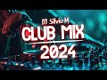 Campuran Musik 2024 | Pesta Klub Dansa 2024 | Remix Lagu Populer Terbaik 2024 MEGAMIX (DJ Silviu M)