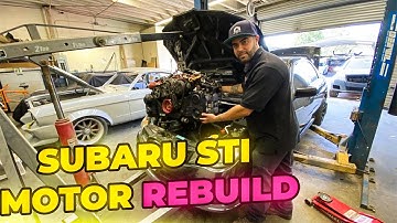 Rebuilding  a EJ25 Subaru STI motor