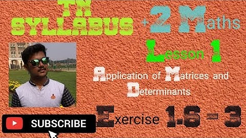 +2 maths chapter 1 Exercise 1.6 Q.No 3 Application of Matrices and Determinants Tamilnadu syllabus