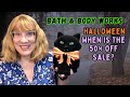 Bath &amp; Body Works Halloween! When Is The 50% Off Sale?