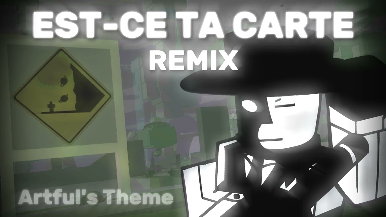 Die Of Death - Est-ce ta carte (Artful's Theme) | Remix