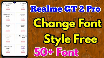 how to change font style in realme gt 2 pro | realme gt 2 pro font style change
