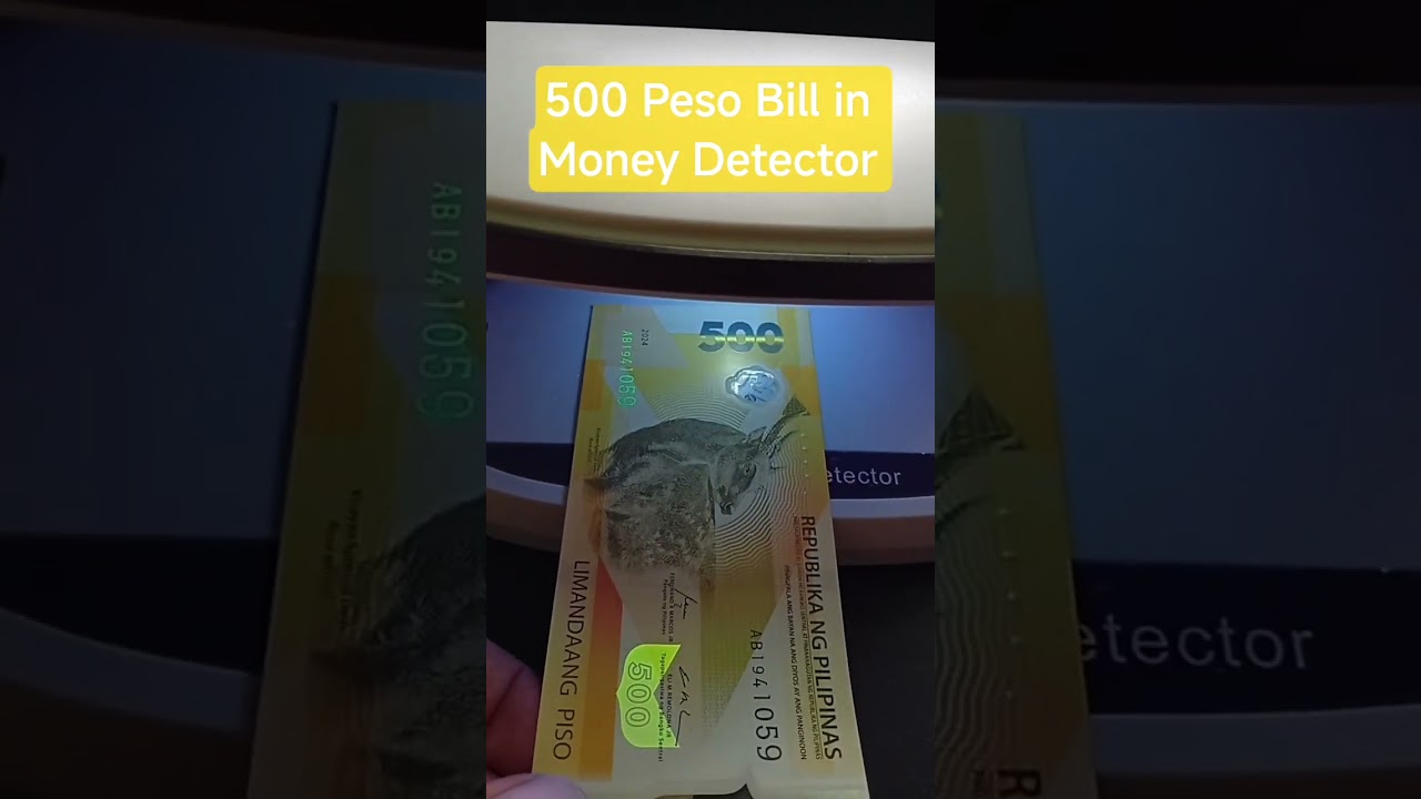 Genuine Philippine 500 Peso Banknote in Money Detector 