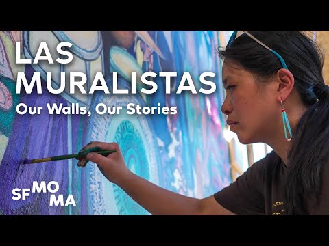 Las Muralistas: Our Walls, Our Stories