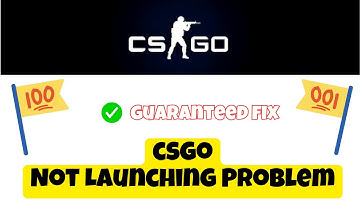 How to Fix CSGO Not Launching in 2023 || CSGO Not Launching / Opening Windows 11 / 10
