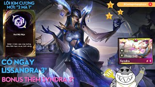 CÓ NGAY LISSANDRA 3 SAO VỚI LÕI 