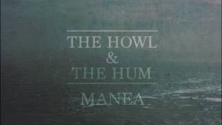 The Howl & The Hum - Manea chords