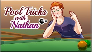 Pool Tricks With Nathan