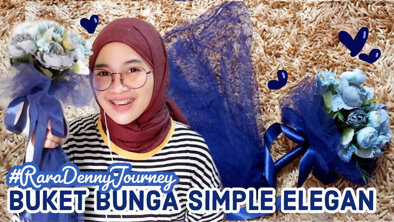 DIY BUKET BUNGA LAMARAN / AKAD SUPER SIMPLE - # ...