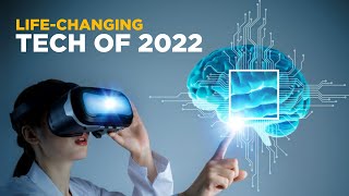 Top Tech Trends To Watch Out For in 2022