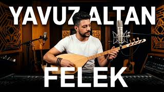 Yavuz Altan FELEK 