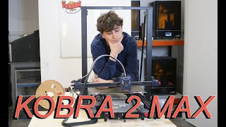 KOBRA 2 MAX: La MIGLIOR stampante di GRANDE formato sul mercato?