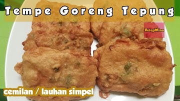 Resep Cara Membuat Tempe Goreng Tepung Enak
