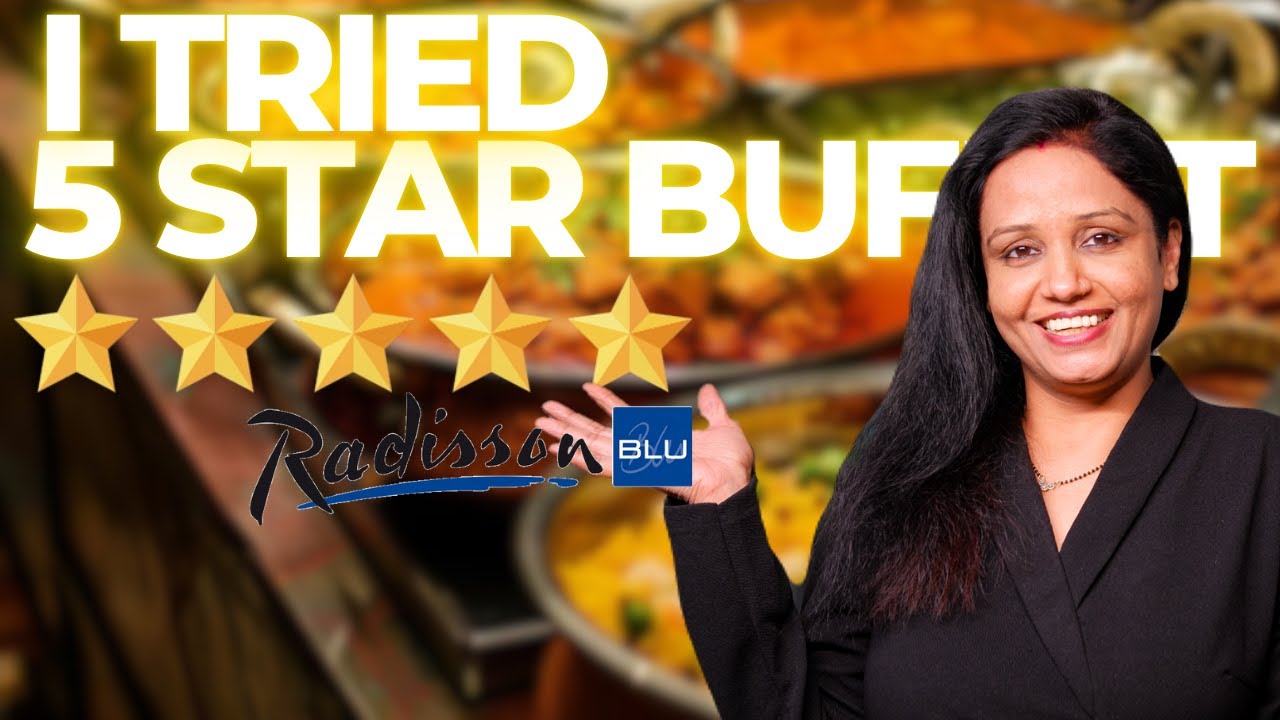 Sultan Raddison Blue WE TRIED 5 STAR BUFFET FOR THE FIRST TIME!!! | EXPERIENCE WAS ...