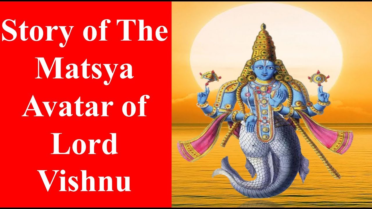 What Happens when Gods Sleep? Story of Matsya Avatar Of Lord Vishnu