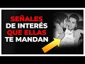 ¿Cómo Saber SI LE GUSTAS?🥰 - MUCHAS SEÑALES DE INTERÉS Que Subcomunican Las Mujeres