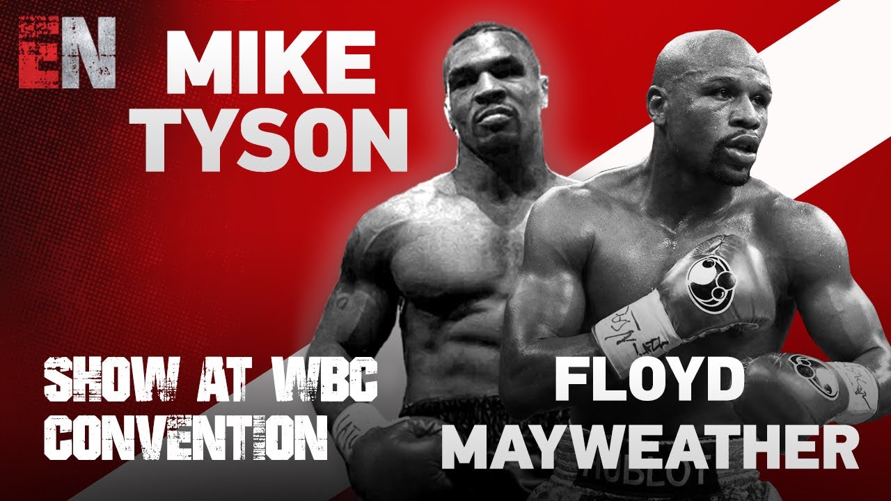 Floyd Mayweather and Mike Tyson Steal Show At WBC Convention - EsNews ...