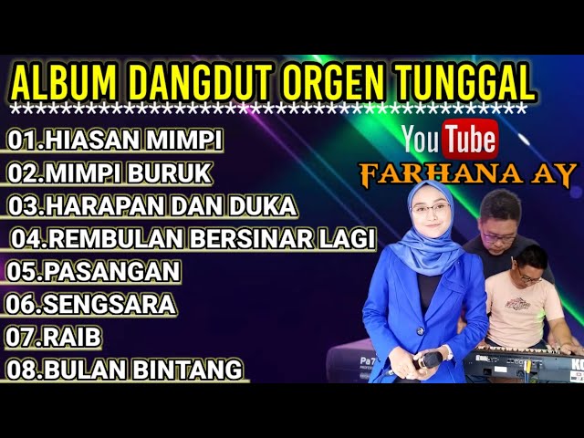Album dangdut orgen tunggal pilihan || cover Farhana ay || @FARHANAAY class=