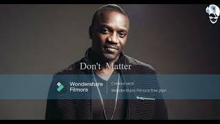 Don't Matter Akon