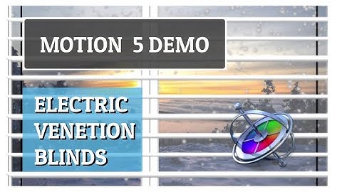 Motion 5 - Venetian Blinds Demo - The Ramp Behaviour