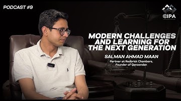 Modern Challenges & Learning – Salman Ahmad Maan Partner at Redbrick Chambers & Founder of Qanoondan