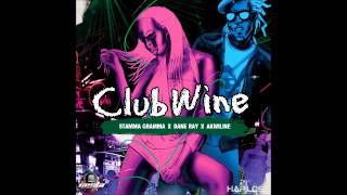 Stamma Gramma Ft Dane Ray & Akwiline -  Club Wine (Gesta Music Records) March 2013