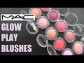 MAC GLOW PLAY BLUSHES: Real Swatches & Review