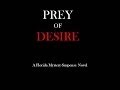 PREY OF DESIRE by JC Gatlin Book Trailer