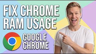 How To Fix Google Chrome Using Too Much RAM (Easy Guide)