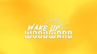 Wake Up Woodward | Tuesday, April 16th, 2024