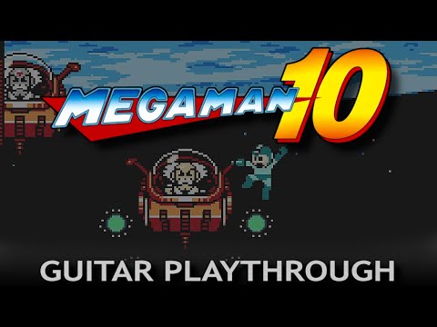 Final Battle - Mega Man 10 Guitar Playthrough (part 11) - Final Battle - Mega Man 10 Guitar Playthrough (part 11)