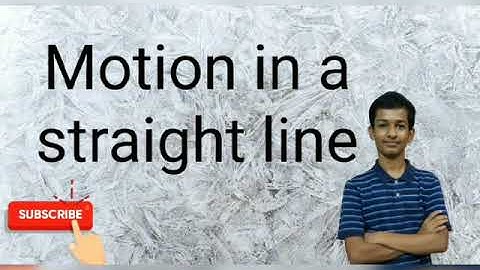 class 11 physics | CH-2 MOTION IN A STRAIGHT LINE | Part-1 | S.L. ARORA | JEE/NEET/CBSE
