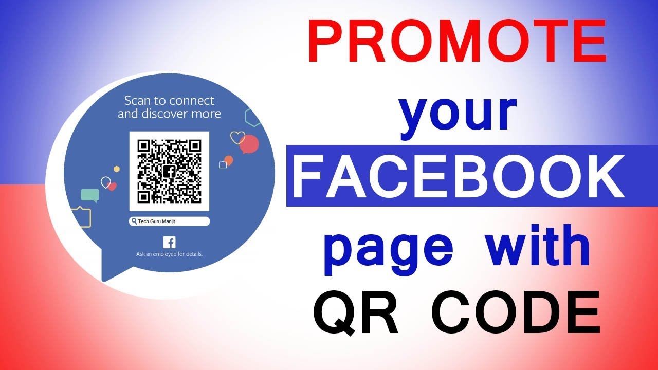 PROMOTE your FACEBOOK page with QR CODE