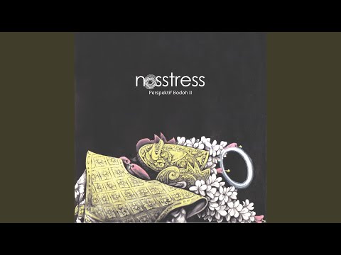Putar Lagu Semut - Nosstress