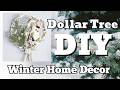 DIY Dollar Tree Winter Home Decorations with neutral colors in mind.