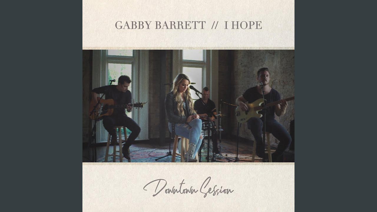 I Hope (Downtown Session)