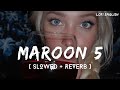 Maroon 5 Priceless Ft LISA Slowed Reverb 