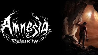 Amnesia Rebirth!